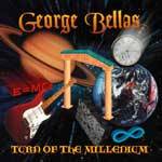 George Bellas : Turn of the Millennium